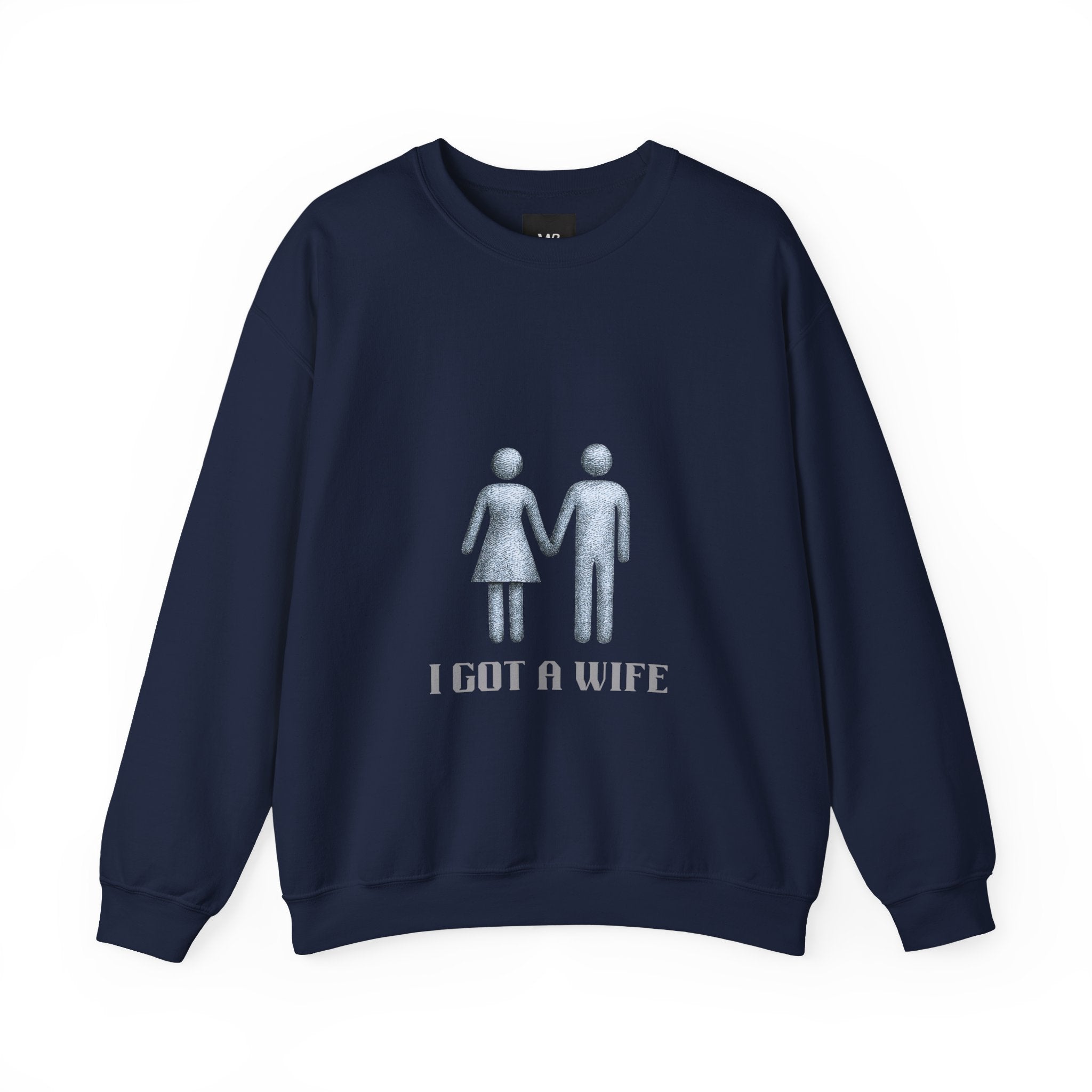 I Got a Wife Sweatshirt . I Got a Wife Sweatshirt  Husband Gift Idea