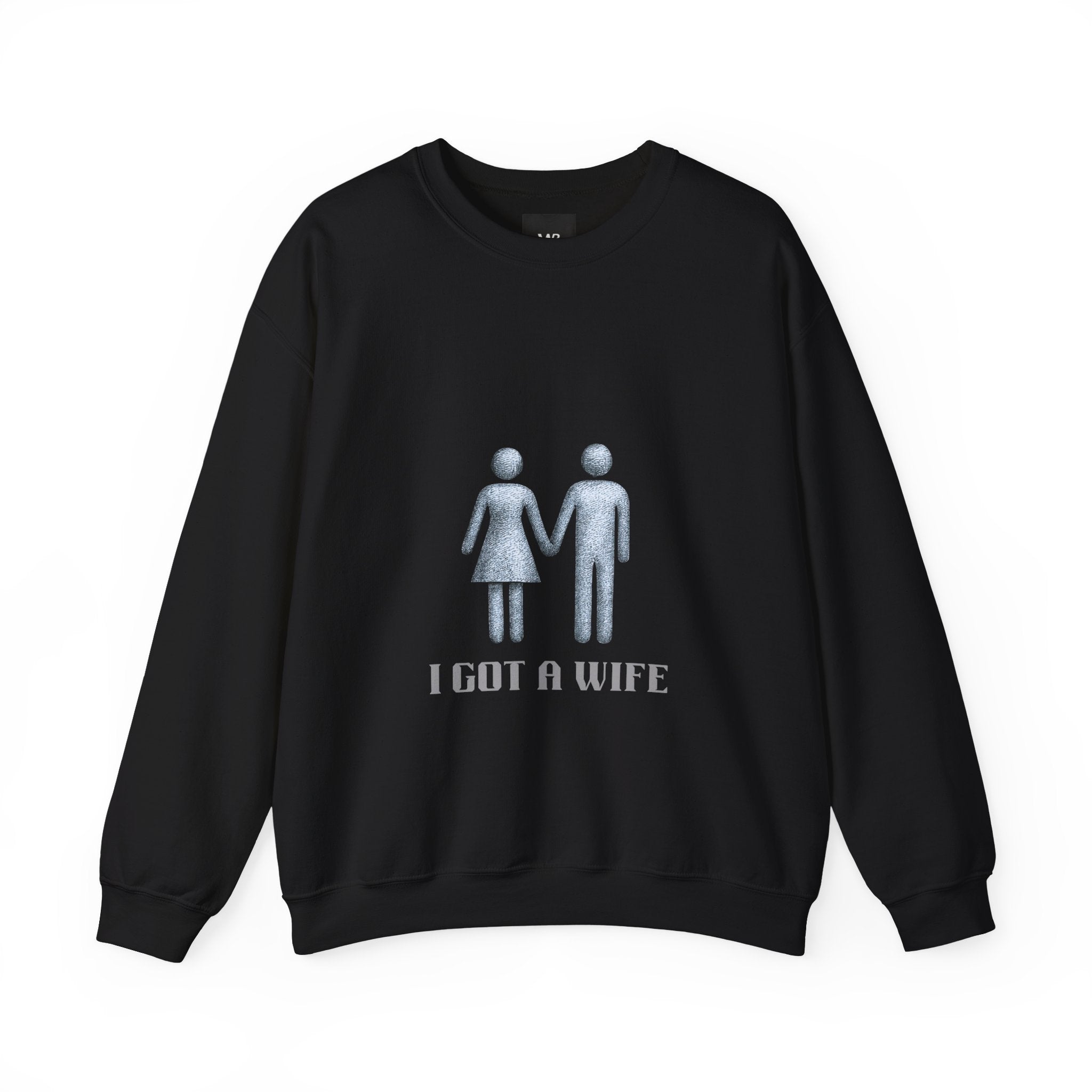 I Got a Wife Sweatshirt . I Got a Wife Sweatshirt  Husband Gift Idea